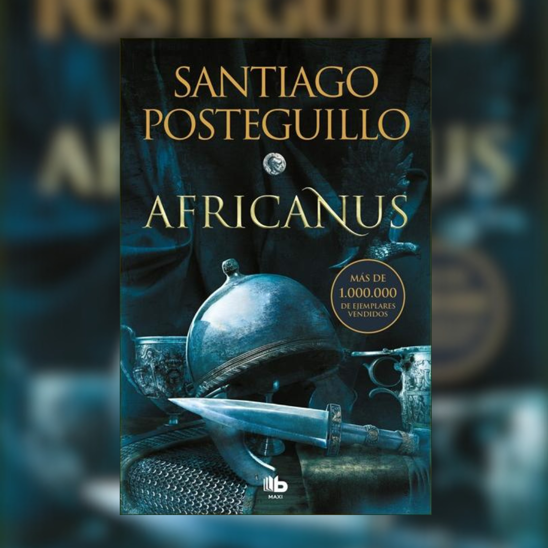 Africanus. El hijo del cónsul (Trilogía Africanus 1