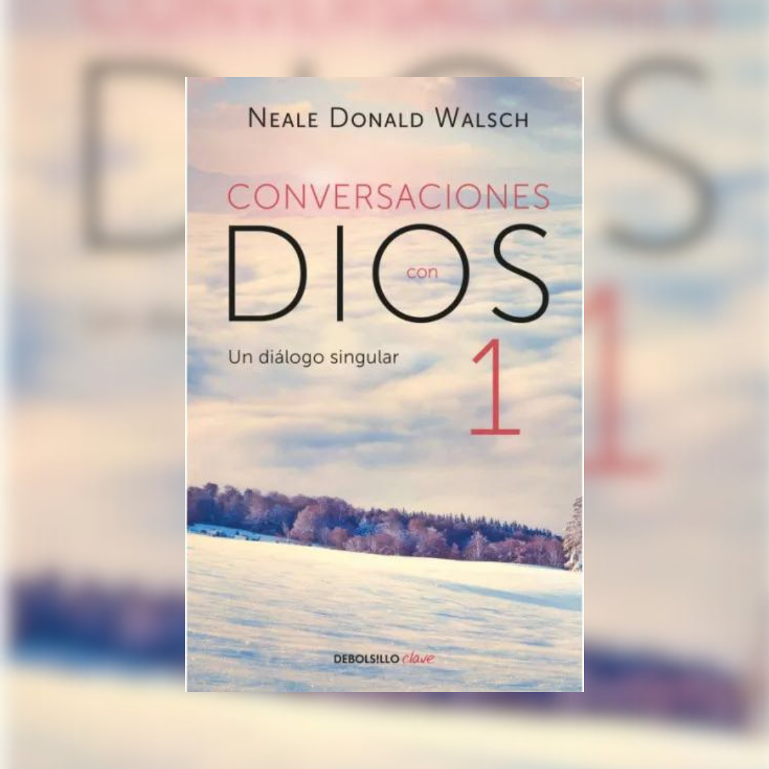Conversaciones con Dios I