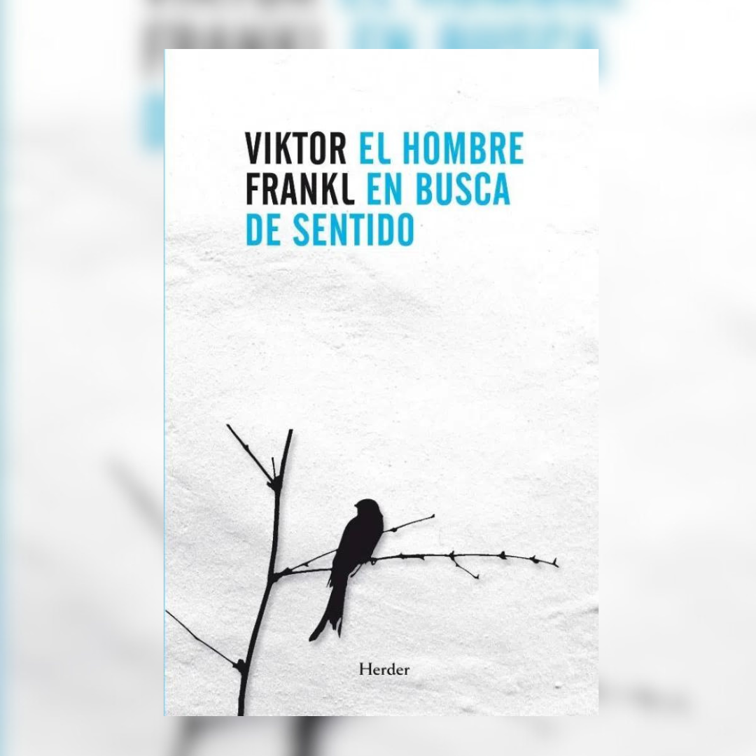 El Hombre En Busca Del Sentido
