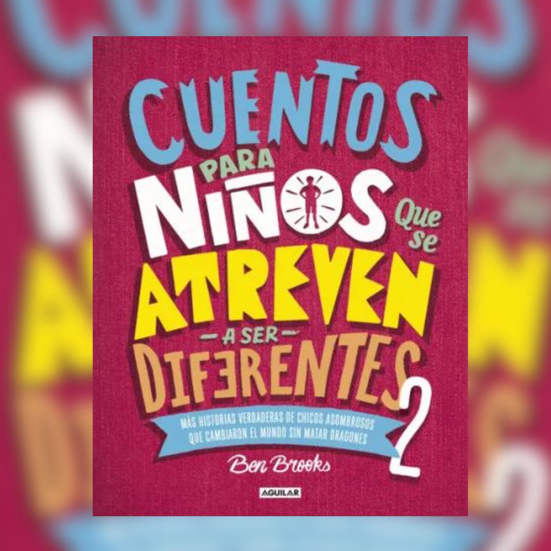 Cuentos para niños que se atreven a ser diferentes 2