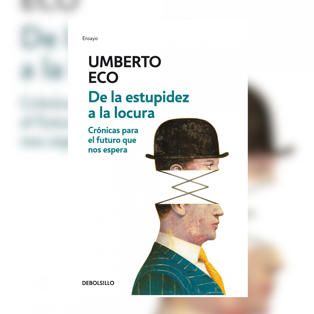 De la estupidez a la locura