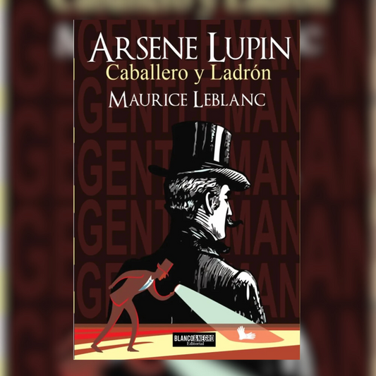 Caballero Y Ladrón - Arsene Lupin
